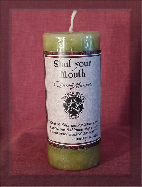 Shut your Mouth Candle Wicked Witch Mojo - Dorothy Morrison - Coventry Creations